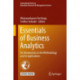 Essentials of Business Analytics: An Introduction to the Methodology and its Applications