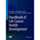 Handbook of Life Course Health Development