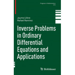 Inverse Problems in Ordinary Differential Equations and Applications