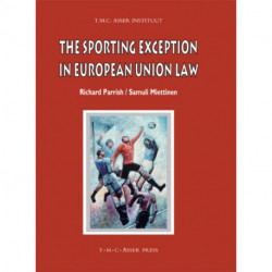 The Sporting Exception in European Union Law