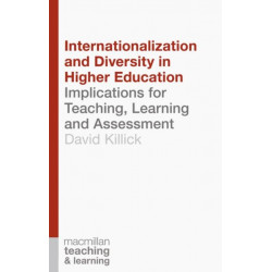 Internationalization and Diversity in Higher Education: Implications for Teaching, Learning and Assessment