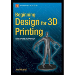 Beginning Design for 3D Printing