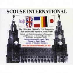 Scouse International: The Liverpool Dialect in Five Languages