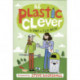 Be Plastic Clever