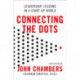 Connecting the Dots: Leadership Lessons in a Start-up World