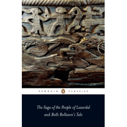 The Saga of the People of Laxardal and Bolli Bollason's Tale