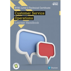 BTEC Level 2 Technical Certificate in Business Customer Services Operations Learner Handbook with ActiveBook