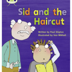 Bug Club Phonics - Phase 4 Unit 12: Sid and the Haircut