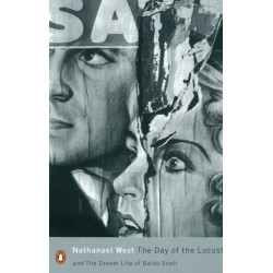 The Day of the Locust and the Dream Life of Balso Snell