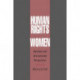 Human Rights of Women: National and International Perspectives