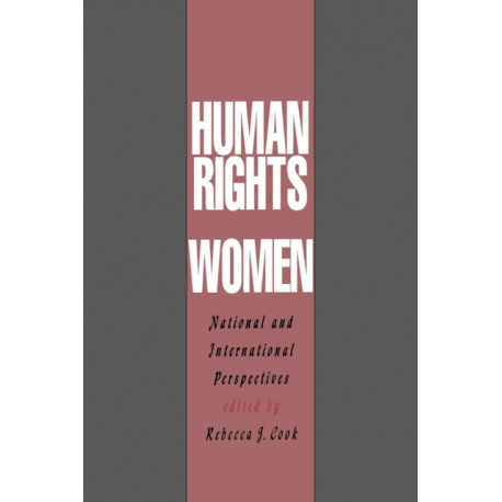 Human Rights of Women: National and International Perspectives