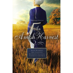 An Amish Harvest: Four Novellas