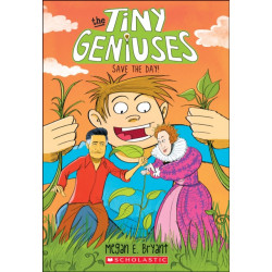 Save the Day! (Tiny Geniuses -4)