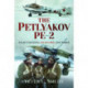 The Petlyakov Pe-2: Stalin's Successful Red Air Force Light Bomber