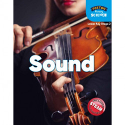 Foxton Primary Science: Sound (Lower KS2 Science)