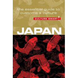 Japan - Culture Smart!: The Essential Guide to Customs & Culture