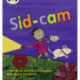 Bug Club Phonics - Phase 3 Unit 10: Sid-Cam