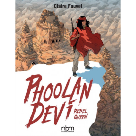 Phoolan Devi: Rebel Queen