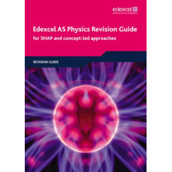 Edexcel AS Physics Revision Guide