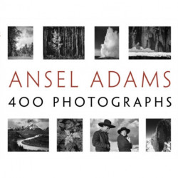 Ansel Adams' 400 Photographs