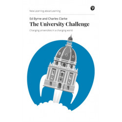 The University Challenge, The: Changing universities in a changing world