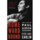 Homeward Bound: The Life of Paul Simon