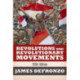 Revolutions and Revolutionary Movements