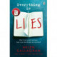 Everything Is Lies: From the Sunday Times bestselling author of Dear Amy