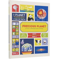 Precious Planet: A User's Manual for Curious Earthlings