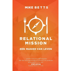 Relational Mission: Een manier van leven