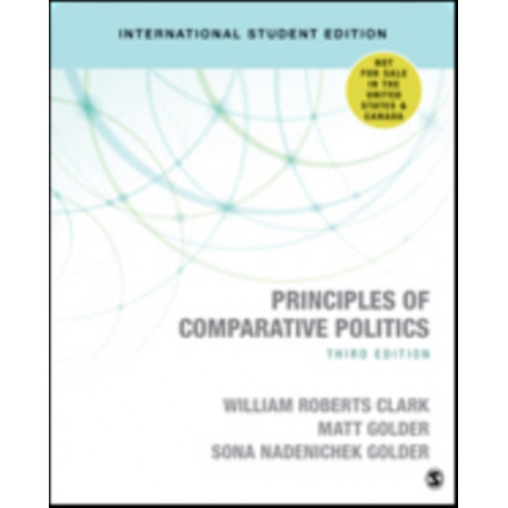 Principles of Comparative Politics (International Student Edition)