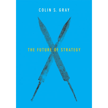 The Future of Strategy