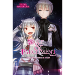 Wolf & Parchment: New Theory Spice & Wolf, Vol. 4 (light novel)