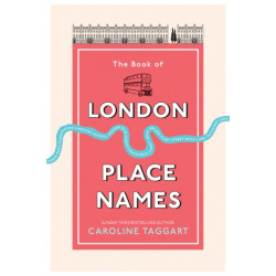 The Book of London Place Names