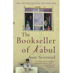 The Bookseller Of Kabul: The International Bestseller - 'An intimate portrait of Afghani people quite unlike any other' SUNDAY TIMES