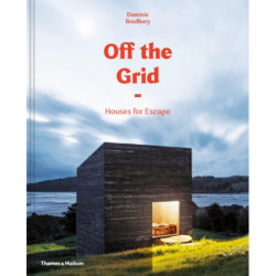 Off the Grid: Houses for Escape