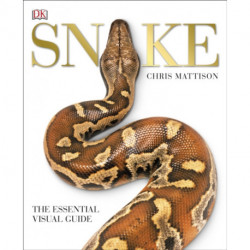 Snake: The Essential Visual Guide
