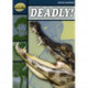 Rapid Reading: Deadly (Stage 6 Level 6B)