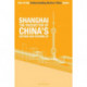 Shanghai the 'Pacesetter' of China's Reform and Opening Up