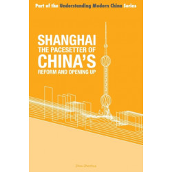 Shanghai the 'Pacesetter' of China's Reform and Opening Up