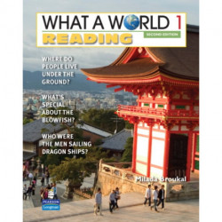 WHAT A WORLD 1 READING     2/E STUDENT BOOK         247267