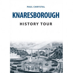 Knaresborough History Tour