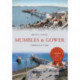 Mumbles & Gower Through Time
