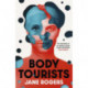 Body Tourists