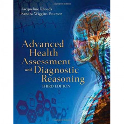 Advanced Health Assessment And Diagnostic Reasoning