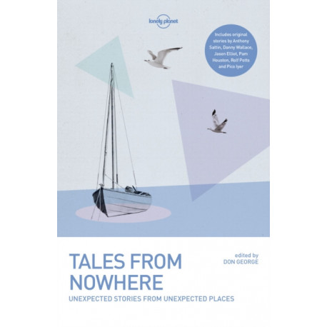 Lonely Planet Tales from Nowhere