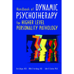 Handbook of Dynamic Psychotherapy for Higher Level Personality Pathology
