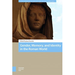 Gender, Memory, and Identity in the Roman World