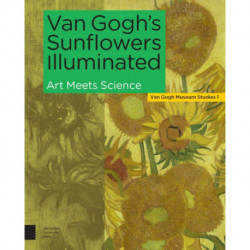 Van Gogh's Sunflowers Illuminated: Art Meets Science