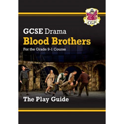 GCSE Drama Play Guide - Blood Brothers